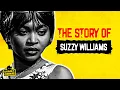 The Story of Suzzy Williams Her Life Sudden Death