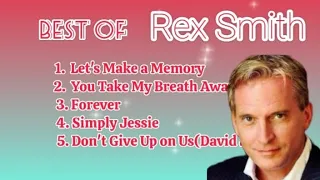 BEST OF REX SMITH - WITH