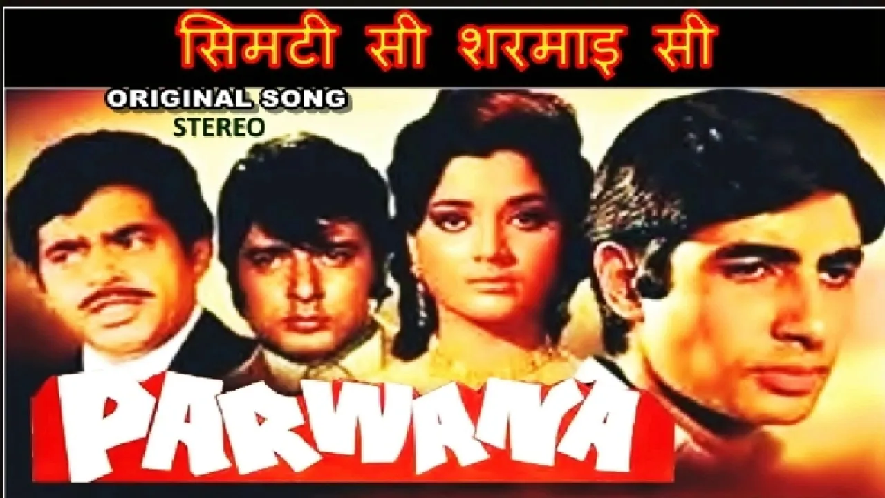 Simti Si Sharmai Si Kis Duniya Se Tum Aayi Ho Kishore Kumar Amitabh BachchanMadan Mohan Parwana 1971