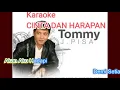 Download Lagu KARAOKE TOMMY J PISA -  CINTA DAN HARAPAN