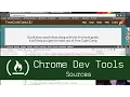 Chrome Dev Tools Sources Tab