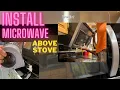 How to Install Microwave Whirlpool Above a Stove DIY