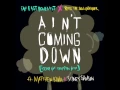 Lagu Far East Movement, Rell the Soundbender - Ain't Coming Down (ft. Matthew Koma \u0026 Sidney Samson)