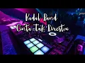 Download Lagu DJ TIKTOK VIRAL CINTA TAK DIRESTUI KADAL BAND FULL BASS TERBARU 2021
