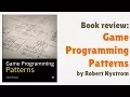 Book Review Game Programming Patterns by Robert Nystrom