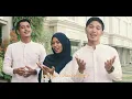 Download Lagu MARHABAN YA RAMADHAN  || HADDAD ALWI || BRIPDA ILHAM ILAHI, PRADES ADE dan ANNISA RULIANA (COVER)