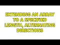 Extending an array to a specified length alternating directions