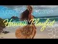 Download Lagu Tropical Breeze 🌴 2H Instrumental Chill Hawaiian Playlist