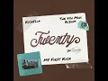 KickFlip 킥플립 'Twenty' Official Audio