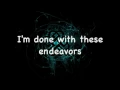 Download Lagu Until the End Lyrics - Breaking Benjamin