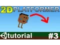 3 Making a 2D Platformer in Unity C - Player Jump
