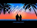 Download Lagu JKING Ft. Jordan Gavet - My Girl (Official Lyric Video)