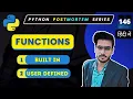 Mastering Python Functions Built-in and User-defined Functions Explained