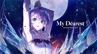My Dearest TV Edit Supercell Cover 9Lana 