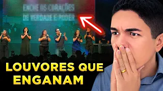 LOUVORES PERIGOSOS QUE ESTÃO SENDO CANTADOS NA SUA IGREJA!