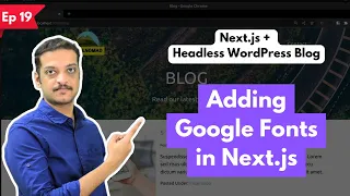 How to add Google fonts in Next.js - Next.js + Headless WP [part 19]