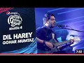 Download Lagu Jal The Band | Dilharay | Goher Mumtaz | Pepsi Battle of The Bands |