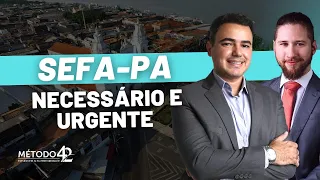 Concurso SEFA PA em destaque na Área Fiscal