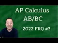 2022 AP Calculus AB BC Free Response