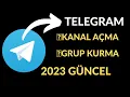 TELEGRAM KANAL ACMA - GRUP ACMA NASIL YAPILIR 2023 GUNCEL