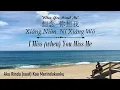 Lagu 想念 你想我/Xiǎng Niàn Nǐ Xiǎng Wǒ “When You Missed Me” - Lyrics Eng/Indo/Mandarin/Pinyin [周興哲|Eric Chou]