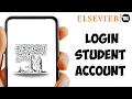 How to Login to Elsevier Student Account 2024