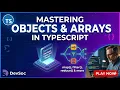 TypeScript Objects Array Methods Explained Frontend Crash Workshop