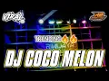 Download Lagu DJ COCO MELON || PARTY FULL BASS HOREG || by r2 project official remix