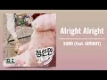 Lagu SUHO (수호) - Alright Alright (Feat. GIRIBOY)