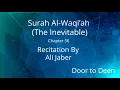 Download Lagu Surah Al-Waqi'ah (The Inevitable) Ali Jaber  Quran Recitation