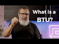 What Is A BTU