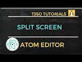 How to Split Screen in Atom Editor