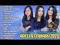 Download Lagu OM ADELLA TERBARU 2025 | TASYA ROSMALA SELIMUT BIRU - SHERLY KDI - NURMA KDI - ARNETA JULIA