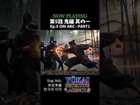 Yokai Detective Agency Episode 2