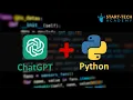 How to Integrate ChatGPT with Python using openAI API Use ChatGPT in Jupyter Notebook Start-Tech