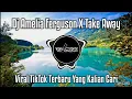 DJ AMELIA FERGUSON X TAKE AWAY | DJ TIKTOK TERBARU 2021 | DJ AMELIA JEDAG JEDUG
