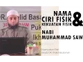 Download Lagu Nama, Ciri Fisik, Kekuatan Fisik Nabi Muhammad SAW, Ustadz DR. Khalid Basalamah MA