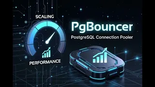 PgBouncer Terminologies Explained in 4 Minutes What Every Backend DevOps Engineer Must Know