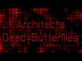 Architects - Dead Butterflies [Lyrics on screen]