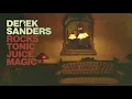 Derek Sanders - Rocks Tonic Juice Magic