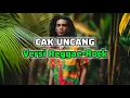 Download Lagu Cak Uncang Versi Reggae Rock | Lagu Daerah Sambas KAL-BAR MP3