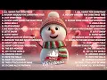 Top 50 Christmas Songs of All Time 🎅🏼 Best Christmas Music Playlist 2026