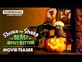 Lagu SHAUN THE SHEEP: THE BEAST OF MOSSY BOTTOM | Movie Teaser | STUDIOCANAL