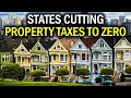 8 U S States Cutting Property Taxes to ZERO 2026 Update