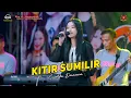 Download Lagu KITIR SUMILIR - CANTIKA DAVINCA - OM SAVANA SAKJOSE - TASYAKURAN KHITAN ( GALANG SATRYO SEJATI )