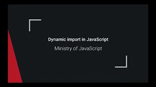 Dynamic import in JavaScript