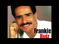Frankie Ruiz - Imposible Amor