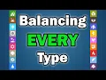 How to Balance EVERY Type in Pokemon