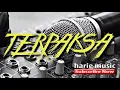 Download Lagu TANPA KENDANG  - TERPAKSA