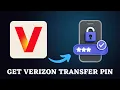 How to Get Verizon Transfer PIN Quickly Step-by-Step